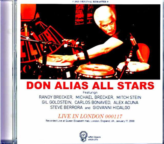 Don Alias All Stars Randy Brecker, Michael Brecker Don Alias/London, UK 2000 Soundboard Edition