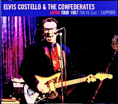 Elvis Costello and the Confederates / Tokyo, Japan 1987 & more Soundboard Edition