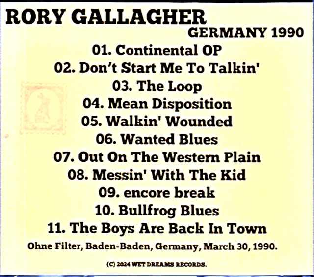 Rory Gallagher/Germany 1990 Soundboard Edition