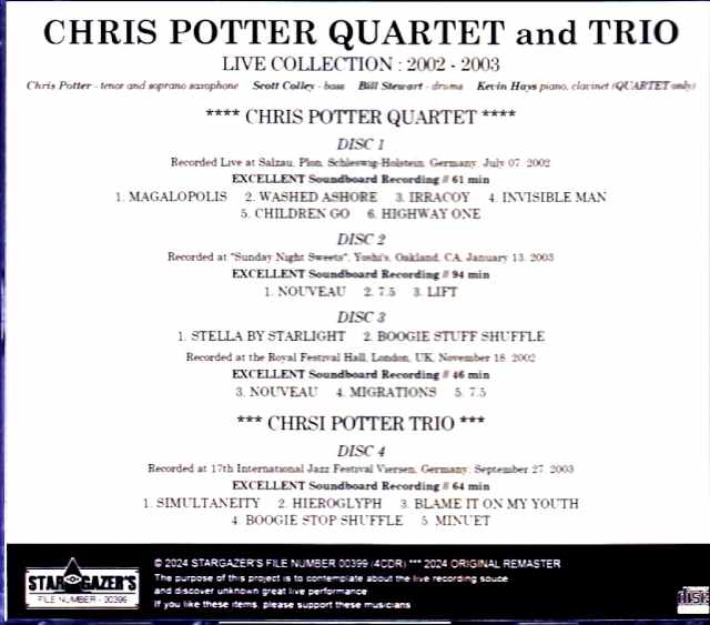 Chris Potter Quartet and Trio Chris Potter/Live Collection 2002-2003