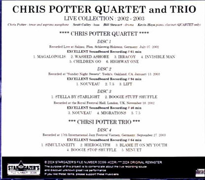 Chris Potter Quartet and Trio Chris Potter/Live Collection 2002-2003