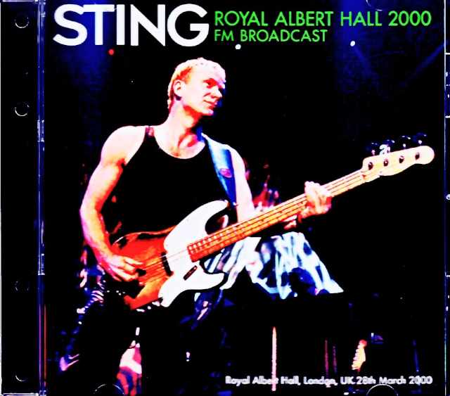 Sting/London,UK 03.28.2000 Soundboard Edition