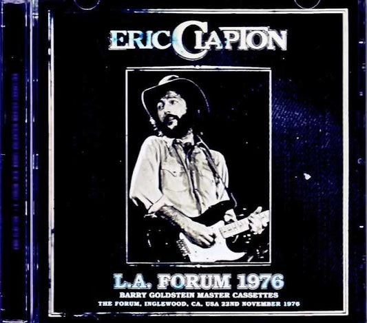 Eric Clapton/CA,USA 11.12.1976 Complete Barry Goldstein Master Edition
