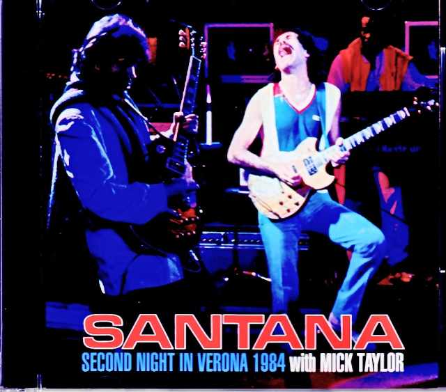 Santana Mick Taylor Santana Mick Taylor/Italy 05.29.1984 Complete