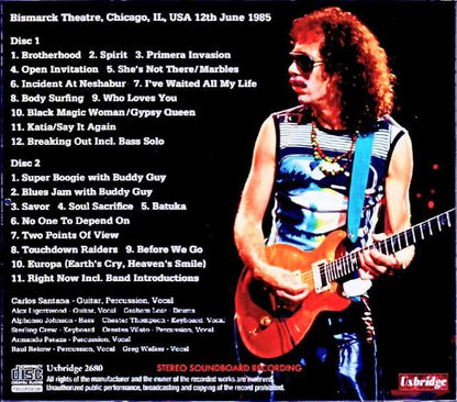 Santana Santana/IL,USA 06.12.1985 Complete Soundboard Edition