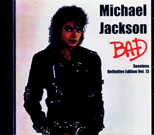 Michael Jackson/Bad Sessions Vol.13