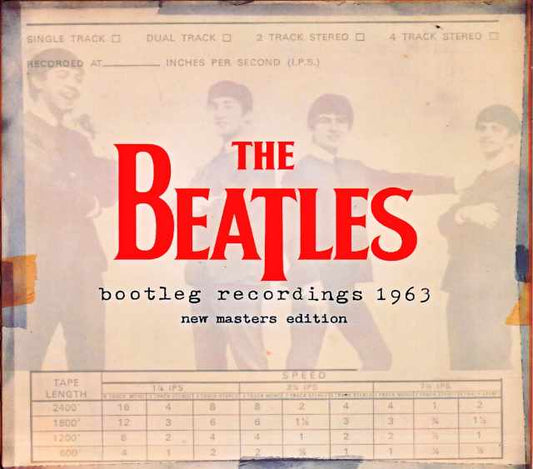 Beatles Bootleg Recordings 1963 Unreleased Collection Newly Revised Edition