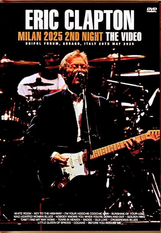 Eric Clapton/Italy 05.28.2025 Complete