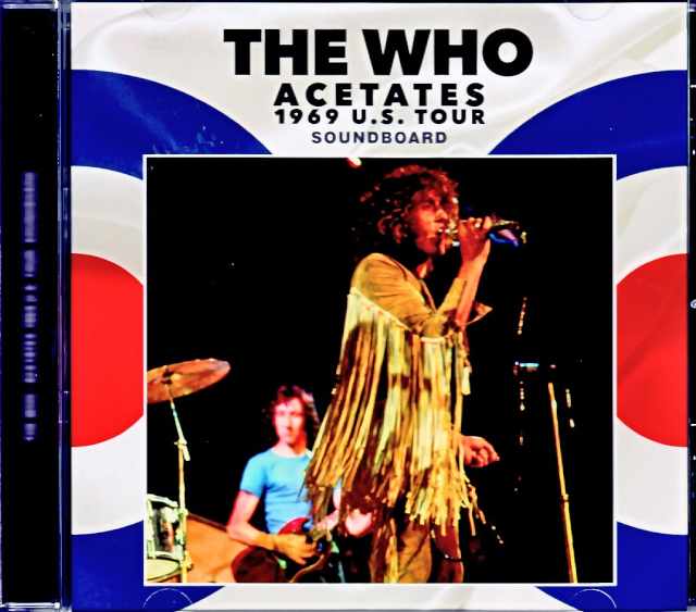 Who,The Who/US Tour 1969 Soundboard Edition