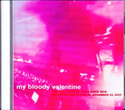 My Bloody Valentine/Ireland 11.22.2018