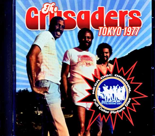 Crusaders / Tokyo, Japan 07.17.1977 Broadcast Edition