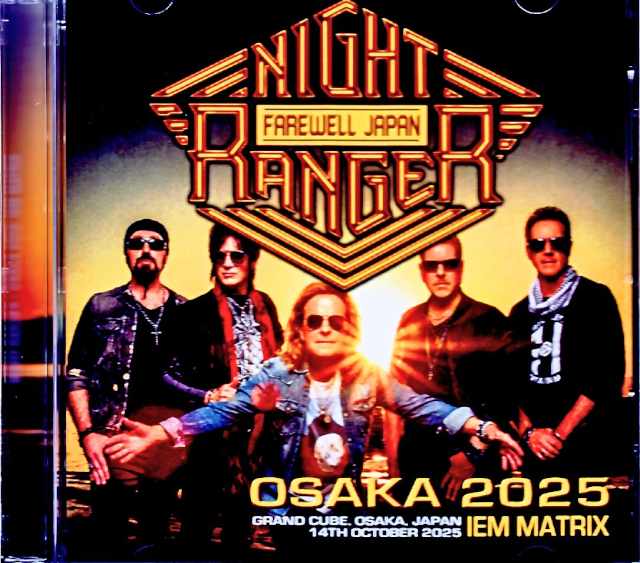 Night Ranger / Osaka, Japan 10.14.2025 Complete IEM Matrix Edition & more