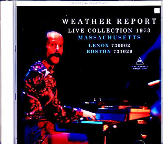 Weather Report / MA, USA 1973 2Days Soundboard Edition