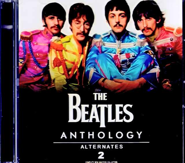Beatles/Anthology Alternates Vol.2
