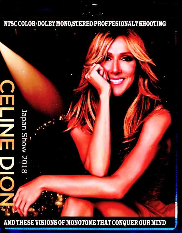 Celine Dion / Tokyo,Japan 2018 Complete & more Blu-Ray Version