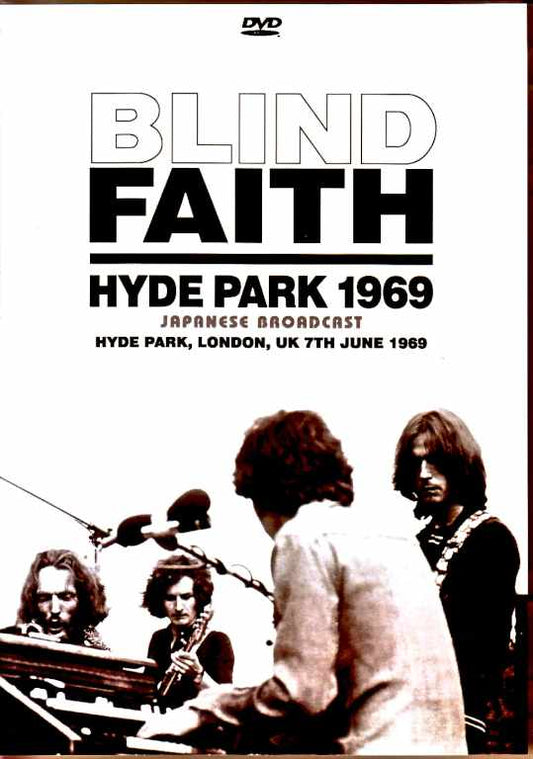 Blind Faith Eric Clapton / London, UK 06.07.1969 Complete Japanese Broadcast Edition & more