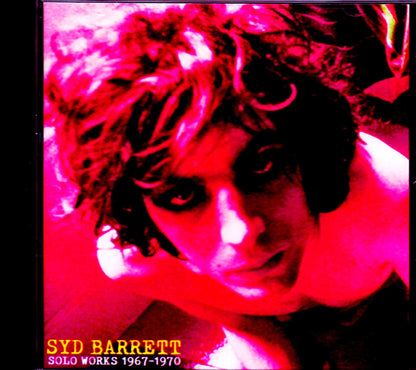Syd Barrett/Unreleased Solo Works 1967-1970