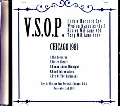 V.S.O.P. Herbie Hancock Quartet Wynton Marsalis, Tony Williams Herbie Hancock/IL, USA 9.2.1981