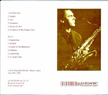 Jan Garbarek Trio Jan Garbarek/Tokyo,Japan 07.24.1992 Remastered