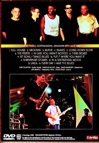 Legends Eric Clapton, Marcus Miller, David Sanborn, Joe Sample, Steve Gadd/Denmark 1997