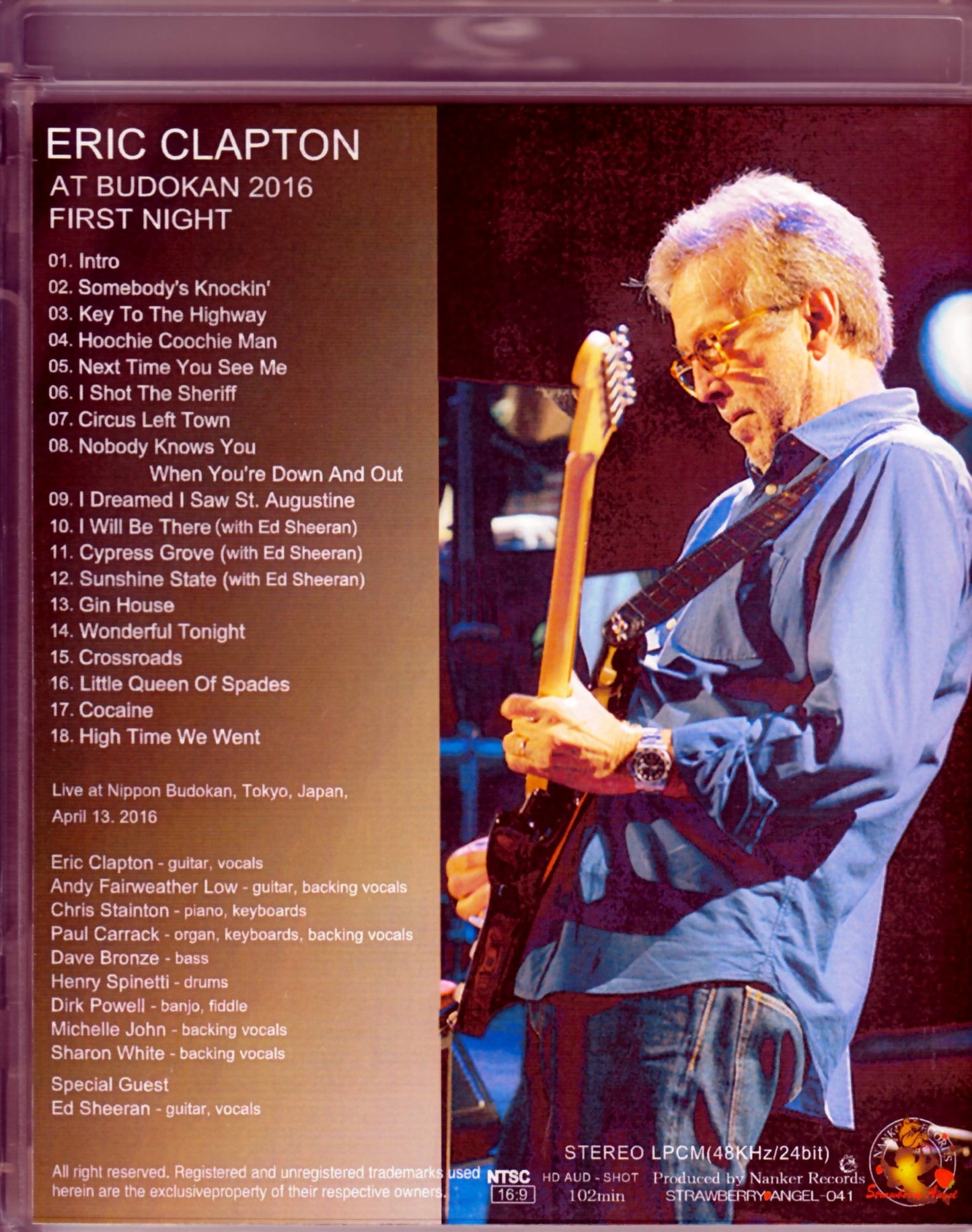 Eric Clapton/Tokyo,Japan 4.13.2016 Blu-Ray Version