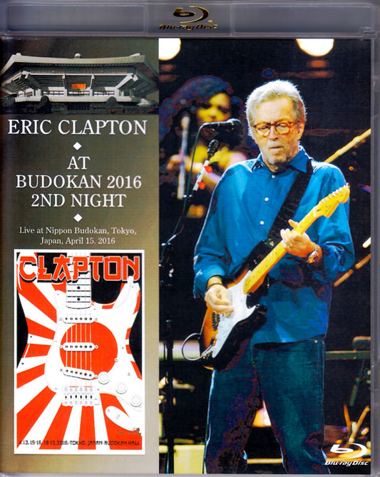 Eric Clapton/Tokyo,Japan 4.15.2016 Blu-Ray Version