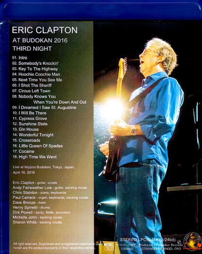 Eric Clapton/Tokyo,Japan 4.16.2016 Blu-Ray Version