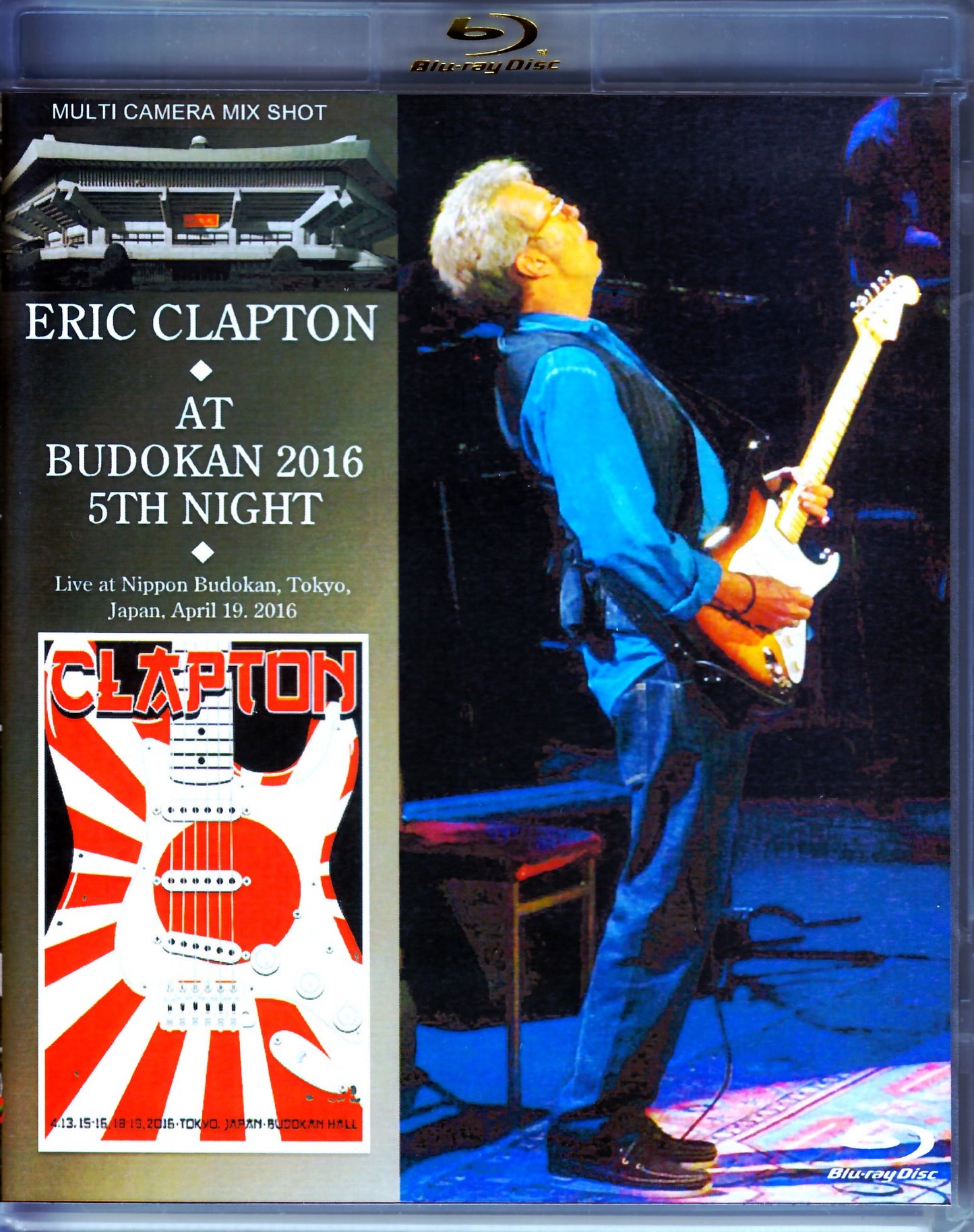 Eric Clapton/Tokyo,Japan 4.19.2016 Blu-Ray Version