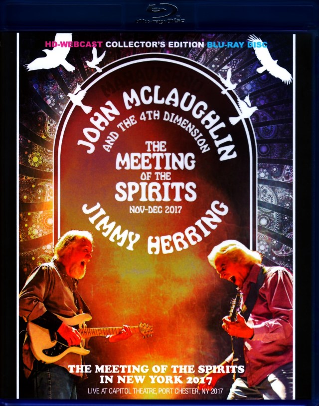 John McLaughlin, Jimmy Herring John McLaughlin/NY,USA 2017 Blu-Ray Ver.