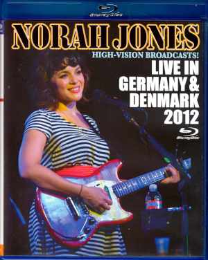 Norah Jones/Germany 2012 & more Blu-Ray Version