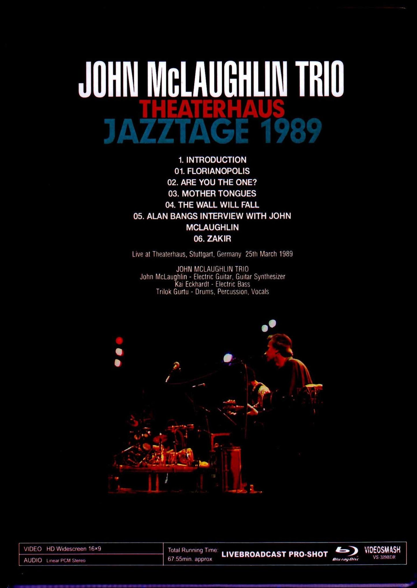 John McLaughlin Trio/Germany 1989 Blu-Ray Version