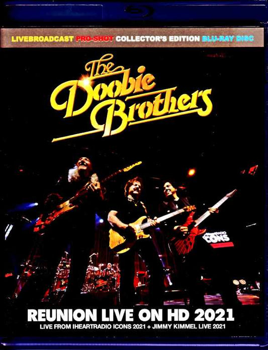 Doobie Brothers/CA,USA 2021 & more Blu-Ray Version