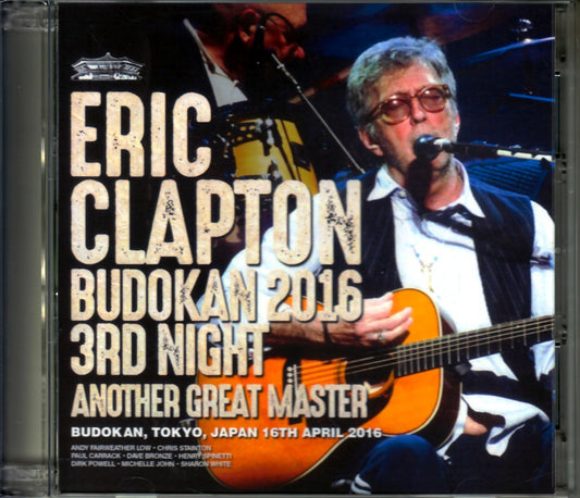 Eric Clapton/Tokyo,Japan 4.16.2016 Original Master