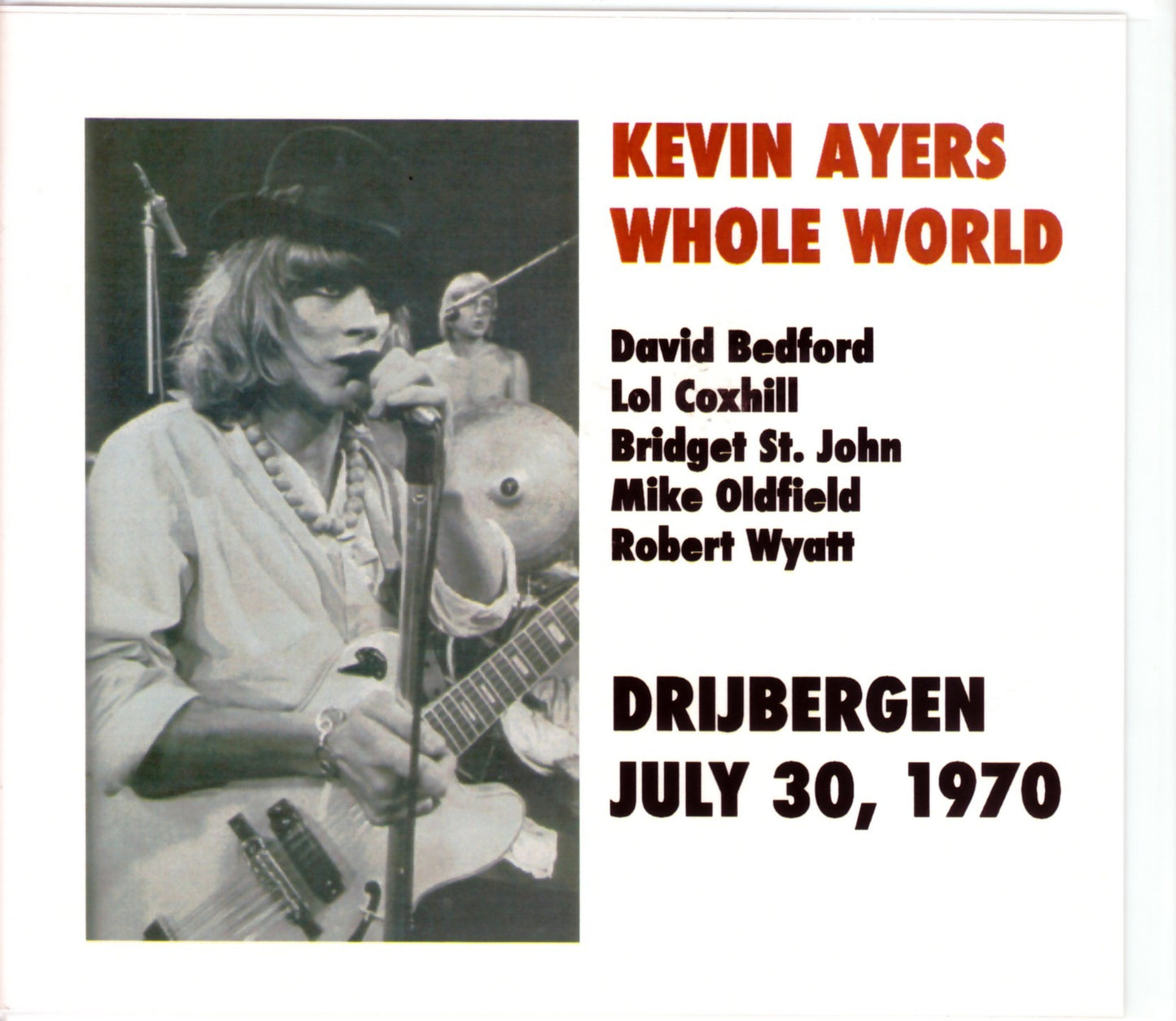 Kevin Ayers/Netherlands 1970 & more