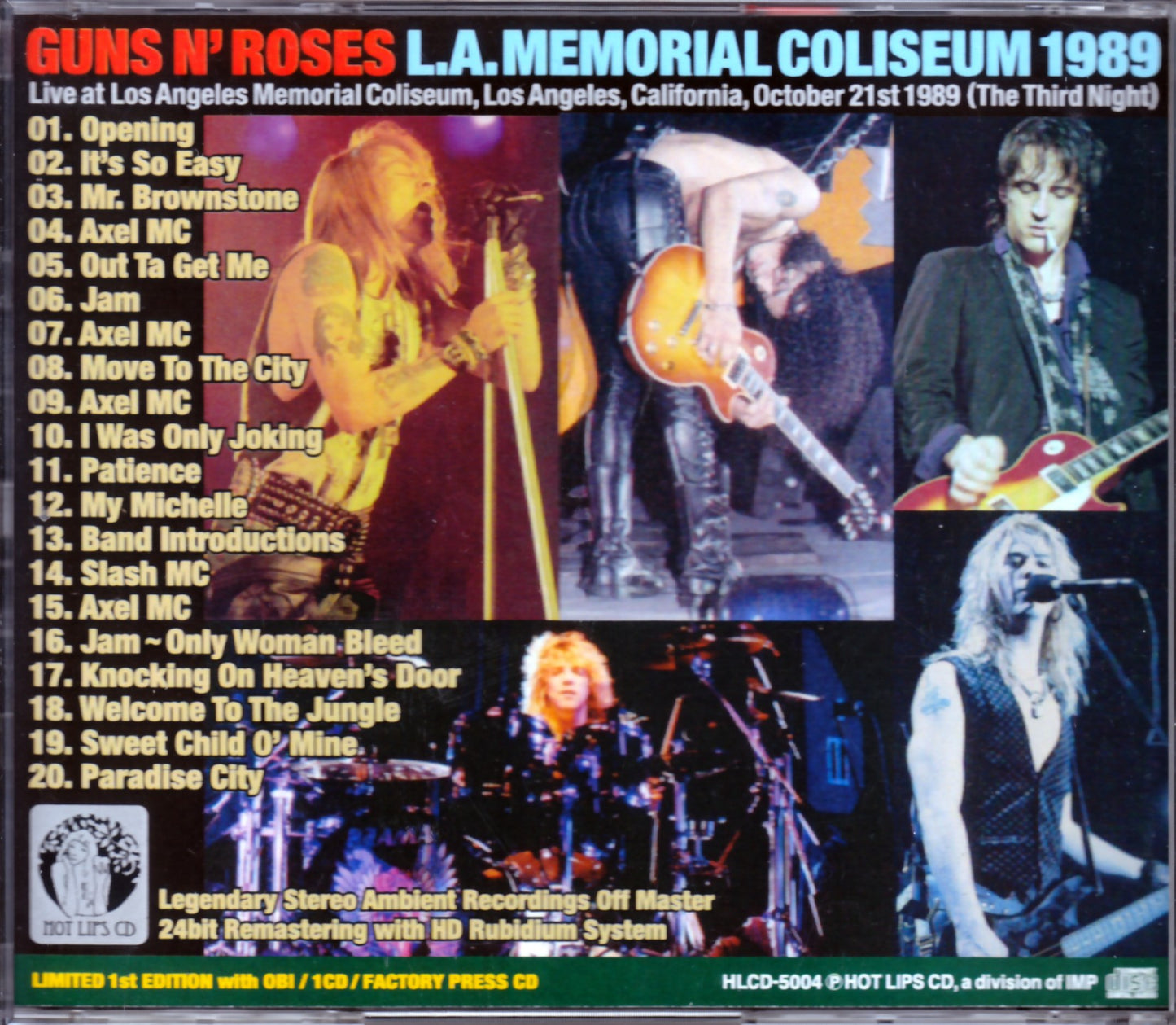 Guns N’ Roses/California,USA 10.21.1989