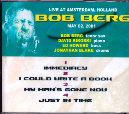 Bob Berg/Holland 2001
