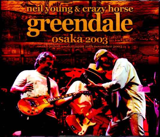 Neil Young & Crazy Horse/Osaka,Japan 2003 Update