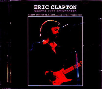 Eric Clapton/Aichi,Japan 1977 New Master Upgrade