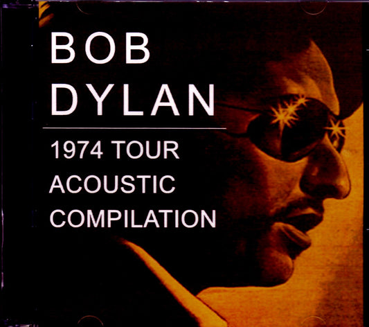 Bob Dylan/1974 Tour Acoustic Compilation