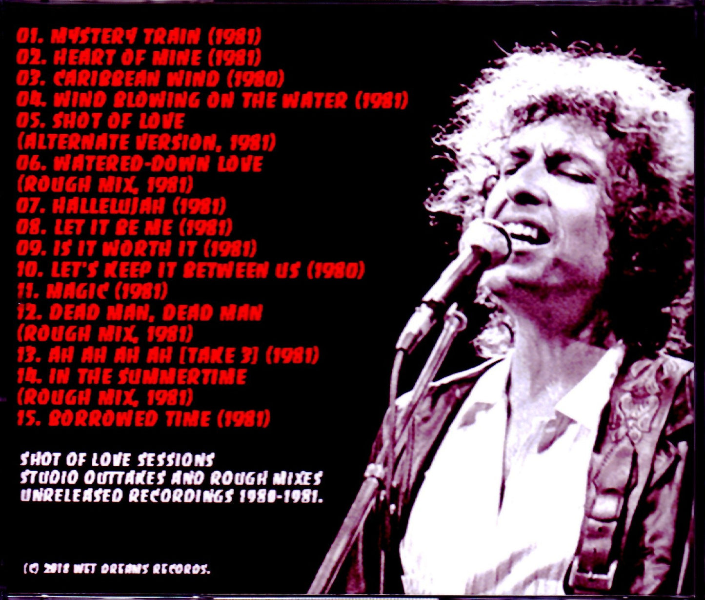 Bob Dylan/Shot of Love Studio Outtakes and Rough Mixes Unreleased 1980-1981