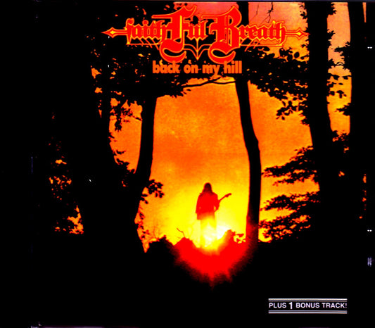 Faithful Breath/Back on my Hill