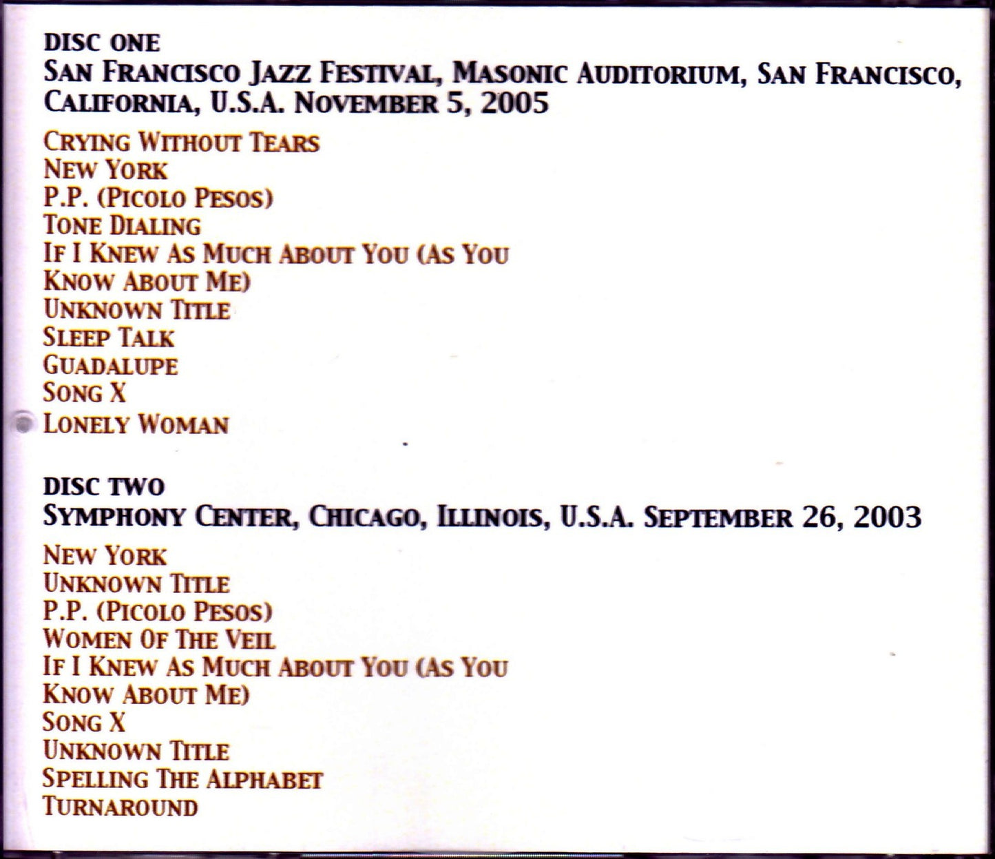 Ornette Coleman Quartet/CA,USA 2005 & more