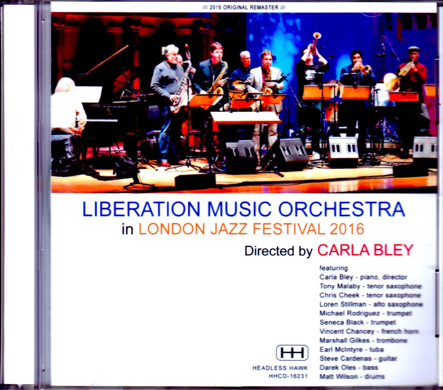 Carla Bley Liberation Music Orchestra/London,UK 2016