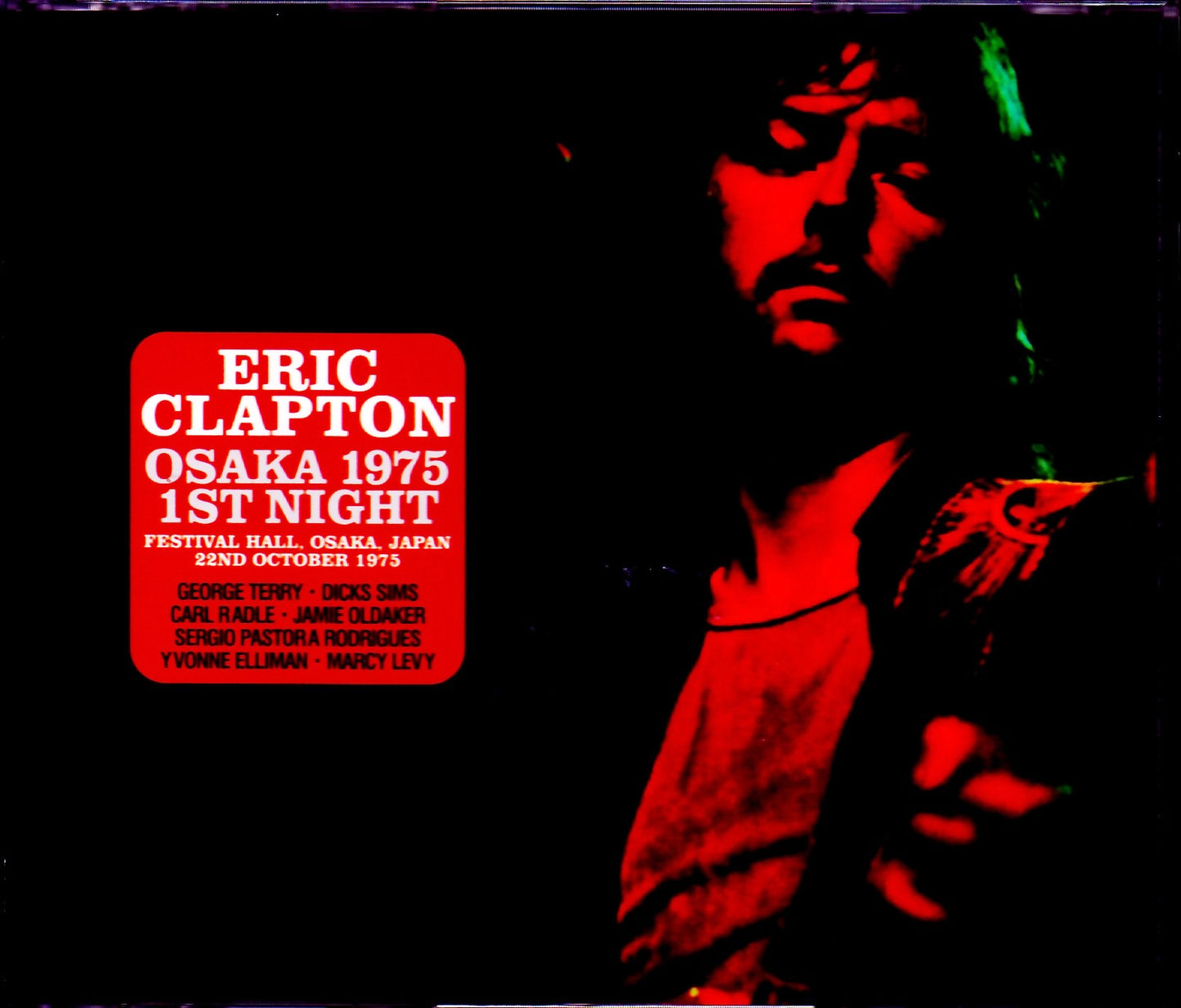Eric Clapton/Osaka,Japan 10.22.1975 Upgrade Complete
