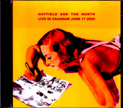 Hatfield and the North/Netherlands 2005