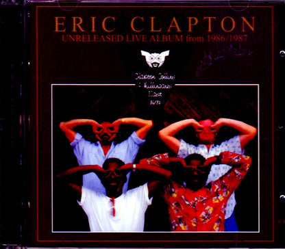 Eric Clapton/Unreleased Live Album 1986-1987