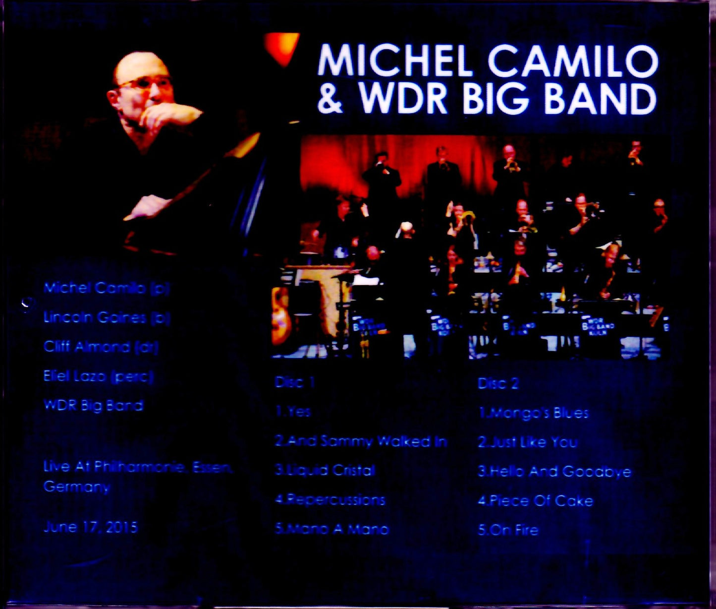 Michel Camino & WDR Big Band/Germany 2015