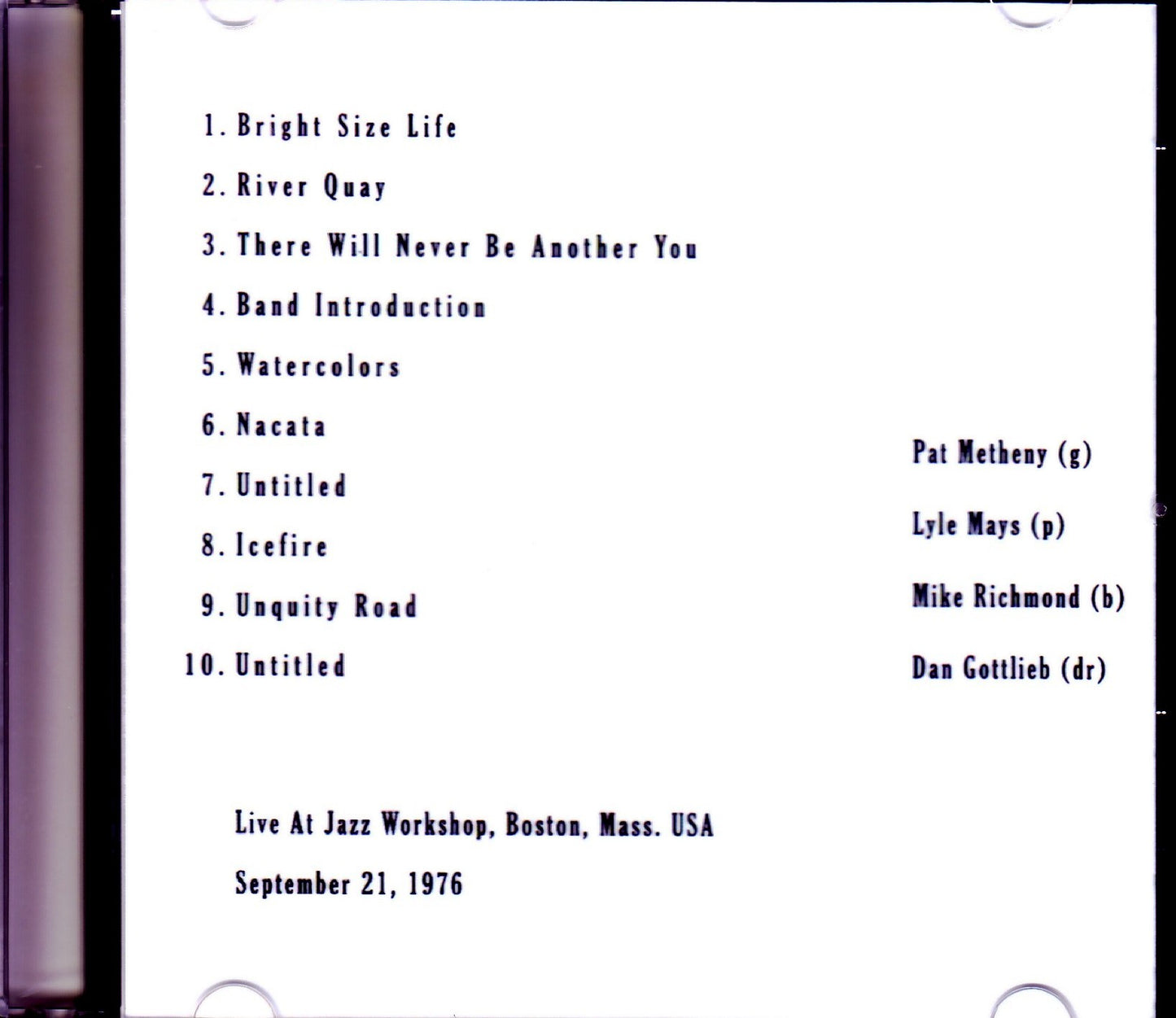 Pat Metheny Group/MA, USA 1976