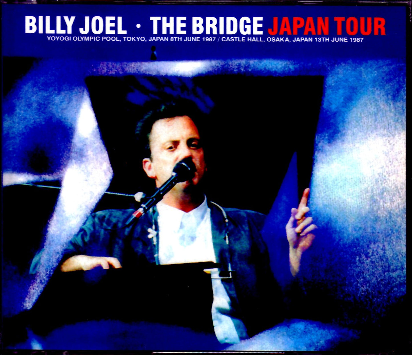 Billy Joel/Tokyo & Osaka,Japan 1987 Complete