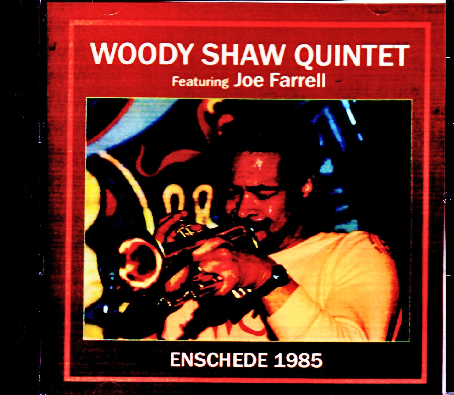 Woody Shaw Quintet, Joe Farrell/Netherlands 1985